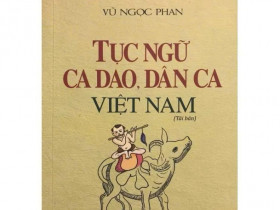 Mở “túi khôn” xưa, đọc tính cách người Việt
