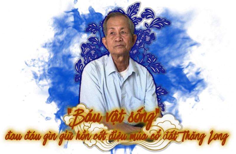 “Báu vật sống” đau đáu gìn giữ hồn cốt điệu múa cổ đất Thăng Long - 1