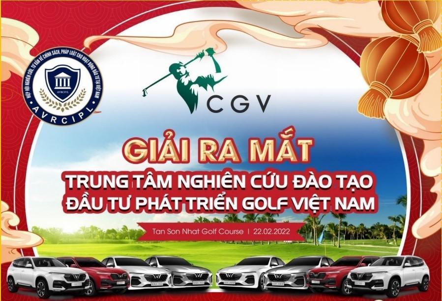 Khởi động giải Golf ra mắt Trung tâm nghiên cứu đào tạo, đầu tư phát triển golf Việt Nam – CGV - 1