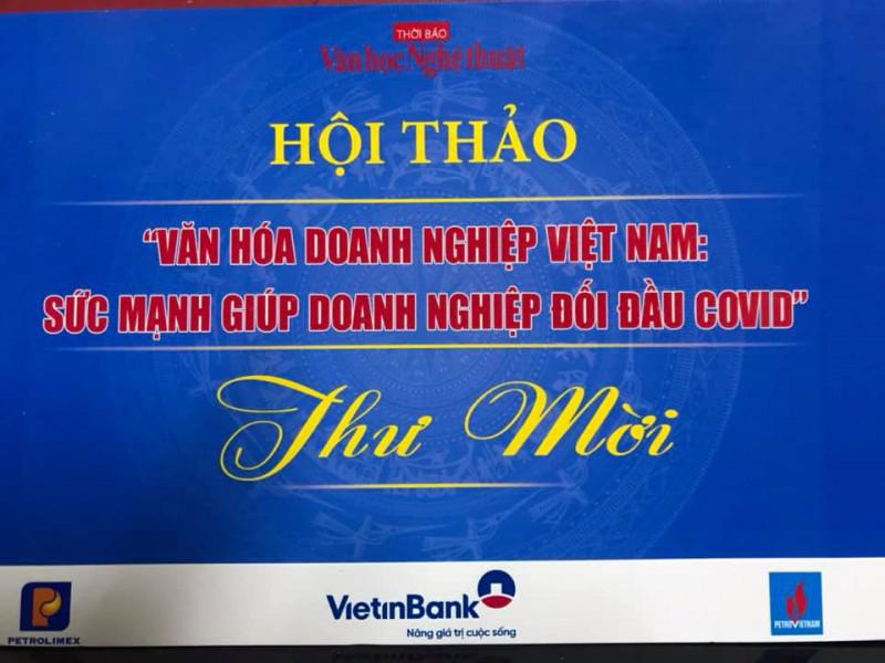 Sắp diễn ra hội thảo: “Văn hóa doanh nghiệp Việt Nam: sức mạnh giúp doanh nghiệp đối đầu Covid” - 1
