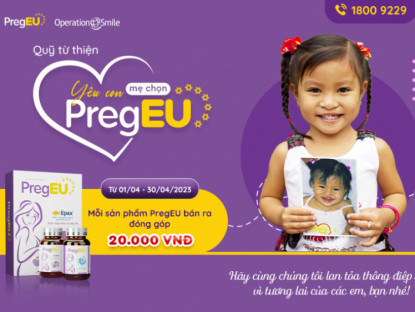 Thông tin doanh nghiệp - PregEU chung tay cùng Operation Smile Vietnam gây quỹ từ thiện cho trẻ hở môi, hàm ếch