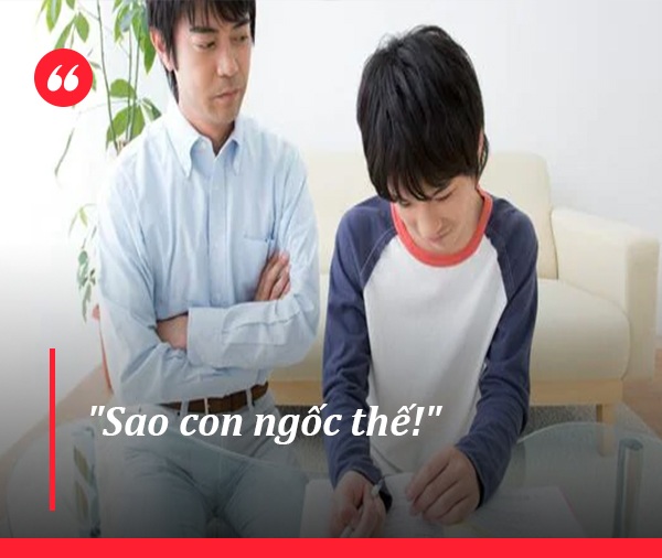 3 câu nói cửa miệng như &#34;xát muối&#34; vào con, nhiều bố mẹ Việt vẫn đang dùng hàng ngày - 5