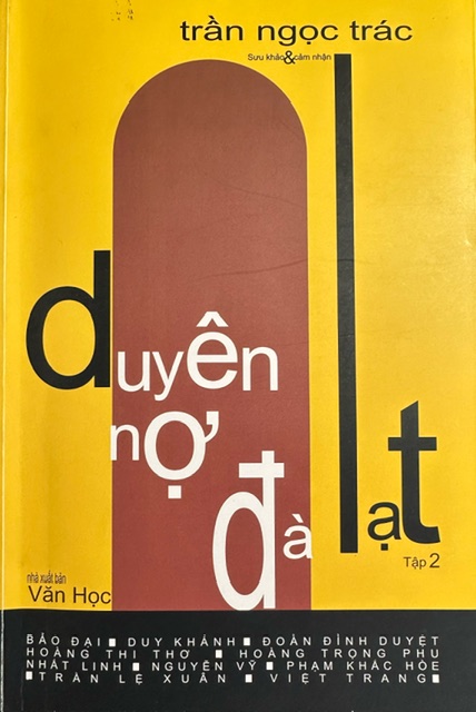 “Duyên nợ Đà Lạt” của Trần Ngọc Trác - 1