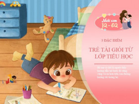 3 đặc điểm đứa trẻ trưởng thành làm nên sự nghiệp lớn, mẹ xem con mình có không?