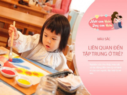 Gia đình - Trẻ nhìn màu này nhiều có trí não minh mẫn, khả năng tập trung tốt