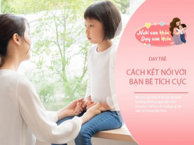 "Mẹ ơi, bạn cùng lớp không chơi với con" mẹ trả lời đúng sẽ thay đổi số phận con