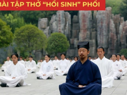 Thông tin doanh nghiệp - Cách hít thở “chuẩn không phải chỉnh” giúp bạn “hồi sinh” phổi, hết ho, long đàm, hơi thở hanh thông