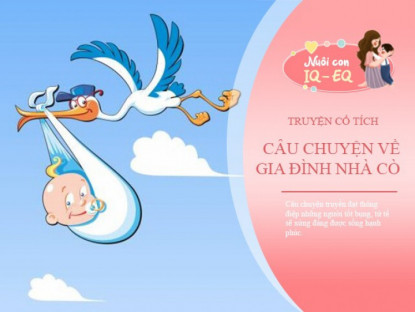 Gia đình - Truyện cổ tích: Chuyện về gia đình nhà cò