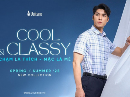 Thông tin doanh nghiệp - Vulcano ra mắt BST Xuân Hè 2025 “Cool &amp; Classy”: Định nghĩa mới về khí chất quý ông hiện đại