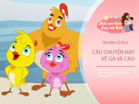 Truyện cổ tích: Gà và Cáo