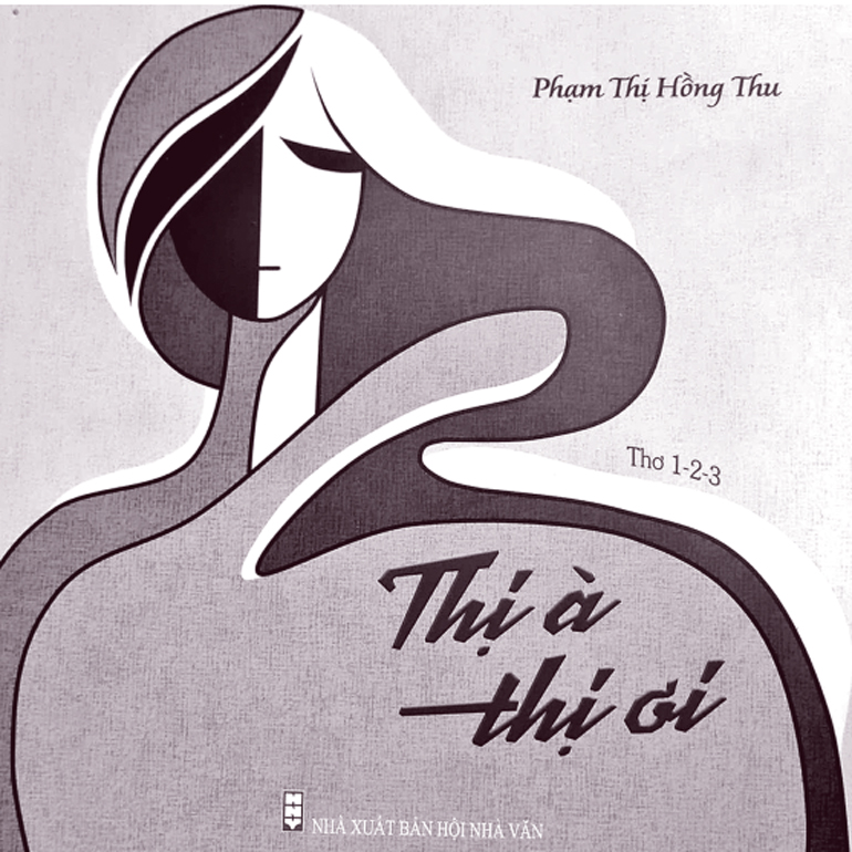 Những phận đàn bà mang tên “Thị” trong thơ - 1