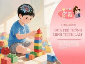 Trẻ thông minh thích làm 3 hoạt động, học một biết mười