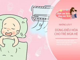 Vào mùa hè, dùng điều hòa 26 độ là tốt nhất cho trẻ? Bác sĩ Nhi nói mức nhiệt độ này mới đúng chuẩn để con không ốm