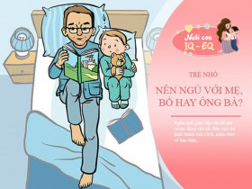 Người ngủ cùng trẻ vào ban đêm sẽ quyết định tính cách con suốt đời, 99% bố mẹ đang xem nhẹ