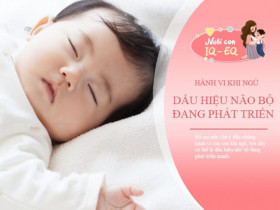 Trí não em bé thông minh âm thầm phát triển sẽ có 4 "hành vi kỳ lạ" trong lúc ngủ