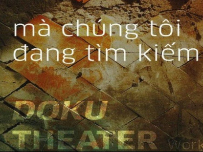 Sân khấu - Điện ảnh - Tham gia hội thảo sân khấu-tư liệu miễn phí tại Đà Lạt cùng nghệ sĩ quốc tế