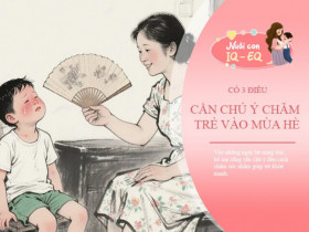 Nuôi con trong ngày hè nóng nực không còn là cơn ác mộng, có 3 mẹo để bé thoải mái và bố mẹ thư giãn