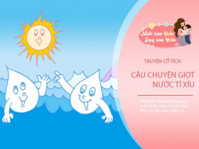 Truyện cổ tích: Giọt nước Tí Xíu