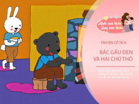 Truyện cổ tích: Bác Gấu Đen và hai chú Thỏ