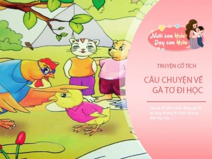 Gia đình - Truyện cổ tích: Gà Tơ đi học