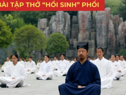 Thông tin doanh nghiệp - Cách hít thở “chuẩn không phải chỉnh” giúp bạn “hồi sinh” phổi, hết ho, long đàm, hơi thở hanh thông