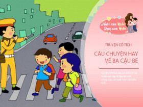 Truyện cổ tích: Chuyện về ba cậu bé