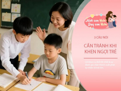 Gia đình - 3 kiểu khen này là &quot;lời độc&quot; làm tổn thương trẻ, 99% bố mẹ từng làm điều thứ 3