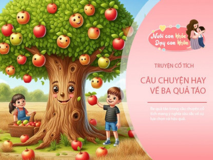 Gia đình - Truyện cổ tích: Ba quả táo