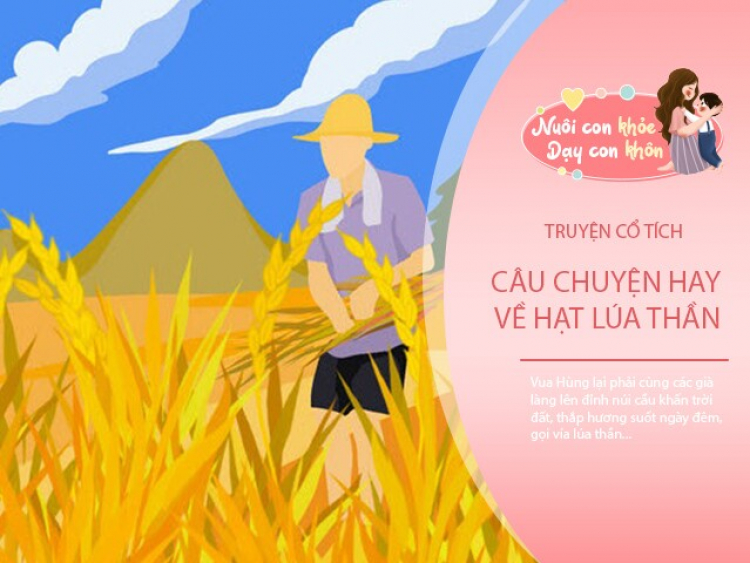 Truyện cổ tích Hạt lúa thần