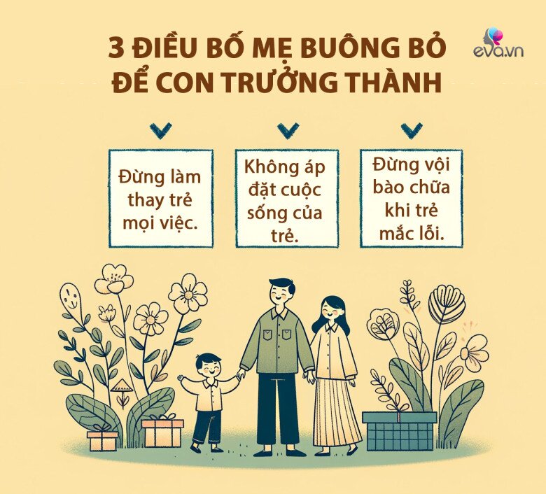 Thành công lớn nhất của bố mẹ là ít chú ý đến con trong 3 điều - 3