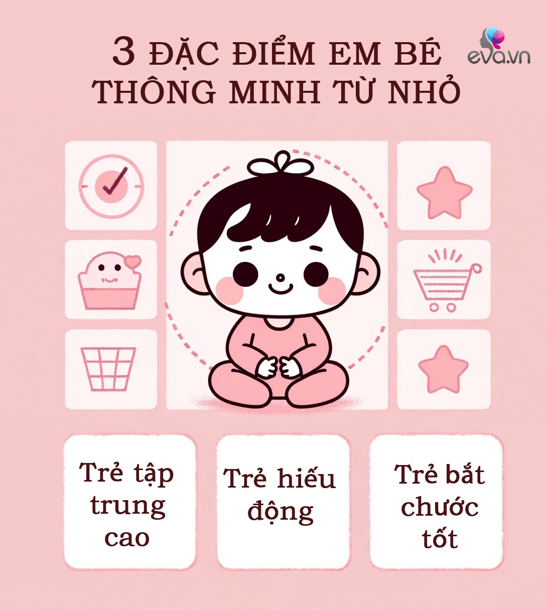 3 đặc điểm nhận biết em bé thông minh mà người lớn dễ nhầm lẫn - 3