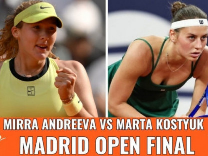 Thể thao - Chung kết tennis đỉnh cao Madrid Open: Mỹ nhân đại chiến, Andreeva đấu Kostyuk