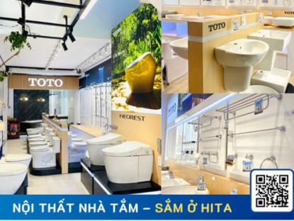 Thông tin doanh nghiệp - Chọn thiết bị vệ sinh: Vì sao nên tìm đến đơn vị phân phối chính hãng như Nội thất HITA?