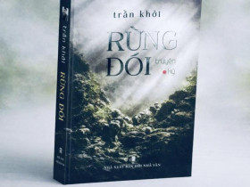 Nhân đọc “Rừng đói” suy nghĩ về “văn” và “người” của Trần Khởi