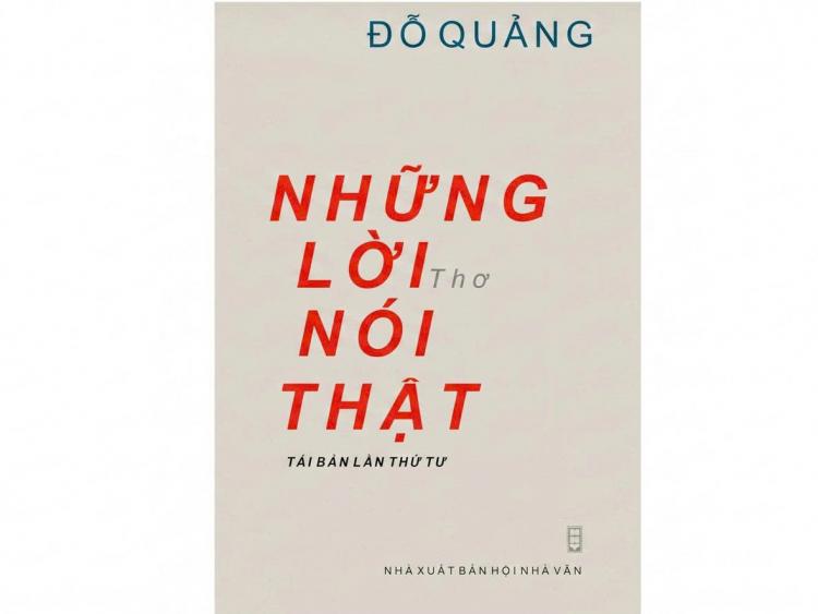 Thơ - Màu sắc ngôn ngữ trong “Những lời nói thật” của Đỗ Quảng