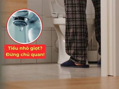 Thông tin doanh nghiệp - Đi tiểu liên tục nhưng nhỏ giọt như "cà phê phin": Thủ phạm khiến nhiều quý ông bất ngờ