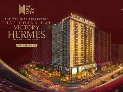 Thông tin doanh nghiệp - Tháp Hoàng Hậu Victory Hermes ghi nhận 100% giao dịch trong 2 giờ - Điều gì tạo nên sức hút?