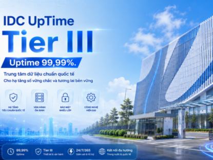 Thông tin doanh nghiệp - VNPT Colocation giúp doanh nghiệp quốc tế tối ưu kết nối tại thị trường Việt Nam