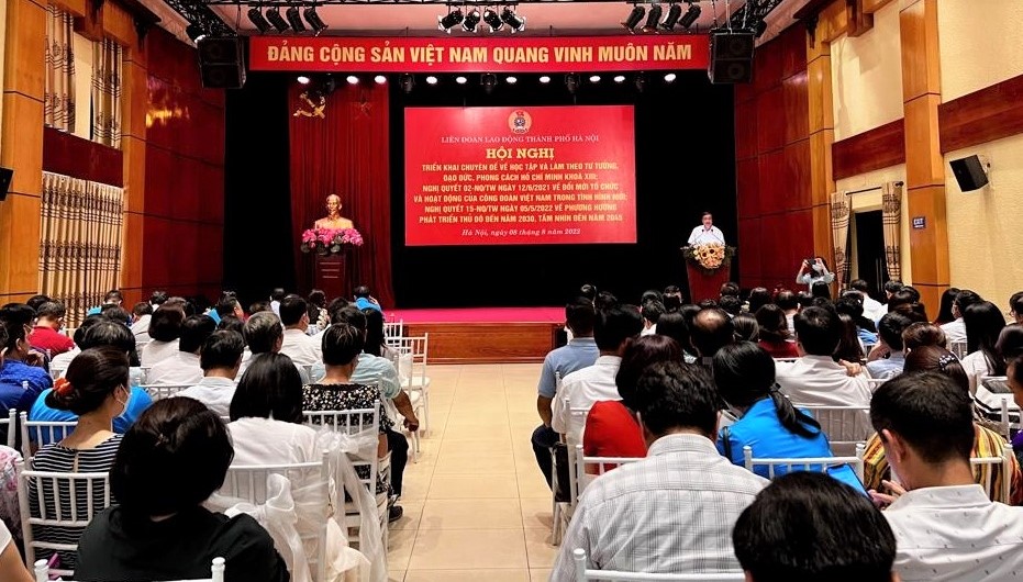 Liên đoàn Lao động thành phố Hà Nội tổ chức hội nghị triển khai chuyên đề toàn khóa Đại hội XIII, Nghị quyết Bộ Chính trị - 3
