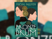 “Bronze Drum” – Tiểu thuyết về hai nữ tướng Việt Nam được xuất bản tại Mỹ