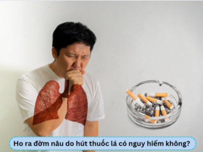 Thông tin doanh nghiệp - Người hút thuốc ho ra đàm nâu có nguy hiểm không?