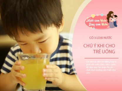 Gia đình - Trẻ không nên uống 3 loại nước này trước 2 tuổi, đặc biệt là loại cuối, 90% bố mẹ không biết