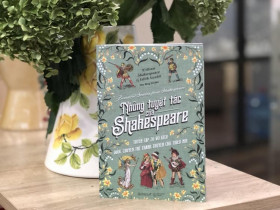 Những tuyệt tác của Shakespeare – Tuyển tập 20 vở kịch được chuyển thể thành truyện cho thiếu nhi