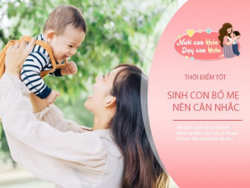 Trẻ sinh ra vào 4 thời điểm này là "đứa con may mắn", cả mẹ và bé đều được ban phúc