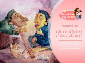 Truyện cổ tích: Ông già họ Lê