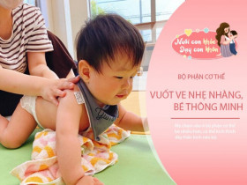 Mẹ bật "công tắc thông minh" trên cơ thể trẻ bằng cách chạm nhẹ vào 4 bộ phận