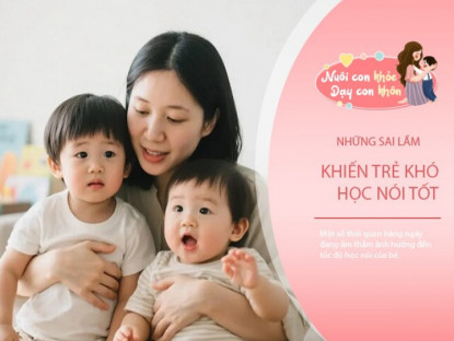 Gia đình - 4 sai lầm đang âm thầm &quot;cướp đi&quot; giọng nói của bé, mà bố mẹ không hay biết