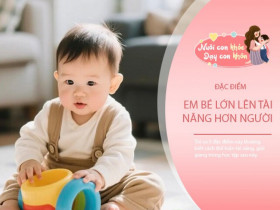 Em bé tài năng sinh ra đã để lộ 5 đặc điểm, bố mẹ thông minh biết đầu tư sớm cho con