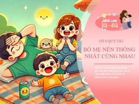 8 quy tắc mẹ cần thỏa thuận với bố, làm được hơn 3 là phước lành của cả nhà