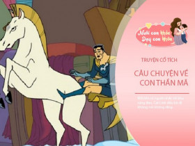 Truyện cổ tích: Sự tích con thần mã
